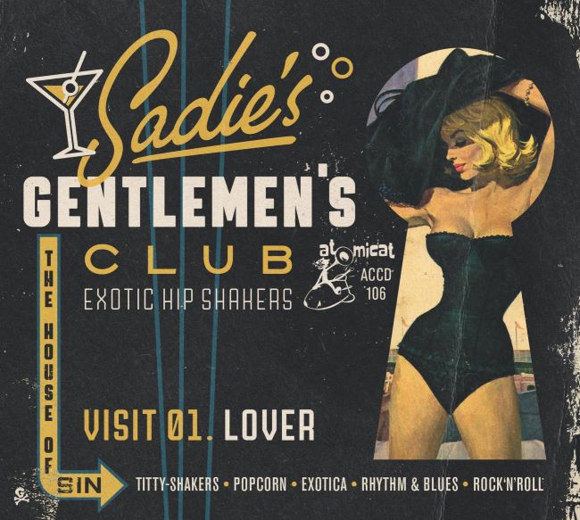 V.A. - Sadie's Gentlemen's Club Vol 1 :Lover - Klik op de afbeelding om het venster te sluiten